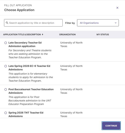 Application options for teacher education admissions at the University of North Texas, including various program titles and a “CONTINUE” button.