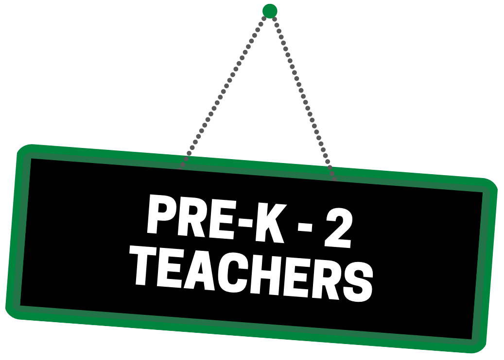 Pre-K — Second Grade Teachers